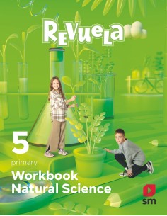 WORKBOOK NATURAL SCIENCE 5ºPRIMARIA REVUELA 2024